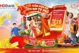 HDBank khai xuân 'bùng nổ' ưu đãi tiết kiệm tỷ phú