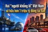 Lần đầu tiên Việt Nam có 2 tập đoàn tài sản triệu tỷ đồng: 1 nhà nước, 1 tư nhân, tạo ra gần 100 nghìn tỷ lợi nhuận mỗi năm, góp 10% thu ngân sách