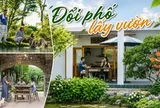 Nữ giáo viên rời trung tâm thành phố, dành 16 năm làm khu vườn 400m²: Chi phí sống giảm, nhà lại rộng hơn