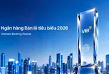 VIB – Ngân hàng bán lẻ tiêu biểu, dẫn đầu xu thế cá nhân hóa