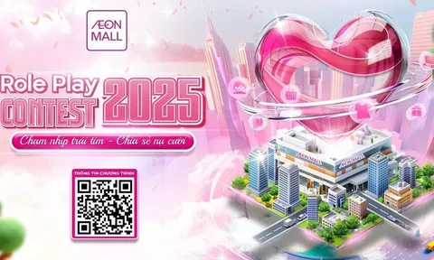 Cuộc thi Nhập vai lần thứ 6: AEONMALL Việt Nam viết tiếp hành trình chinh phục trái tim khách hàng