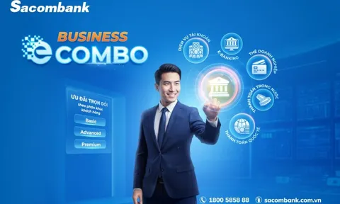 Sacombank nâng cấp dịch vụ eCombo – Giải pháp tài khoản trọn gói linh hoạt dành cho doanh nghiệp