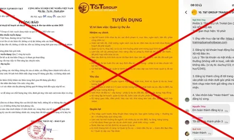 Cảnh giác chiêu trò giả mạo tuyển dụng T&T Group trên mạng xã hội để lừa đảo