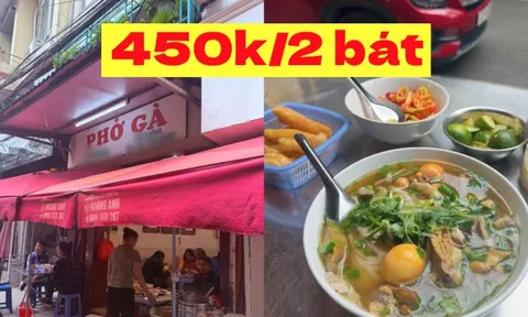 2 bát phở gà giá 450.000 đồng giữa phố cổ Hà Nội, đây là quán phở đắt nhất Việt Nam?