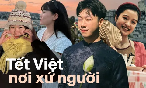 Tết Việt của du học sinh xa nhà: "Cơ thể mình ở nước ngoài nhưng tâm trí lại ở Việt Nam"