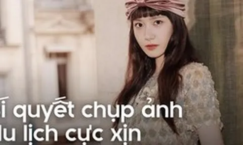 Bí quyết của những cô gái có Instagram du lịch 'đẹp như tạp chí': Hoá ra không nằm ở vali hiệu hay khách sạn 5 sao