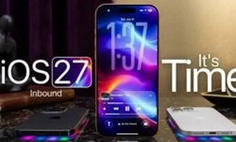 Lý do tất cả người dùng iPhone nên cập nhật iOS 27