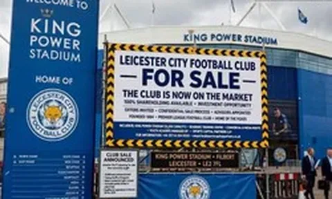 Chủ Thái Lan rao bán Leicester City với giá hơn 200 triệu bảng