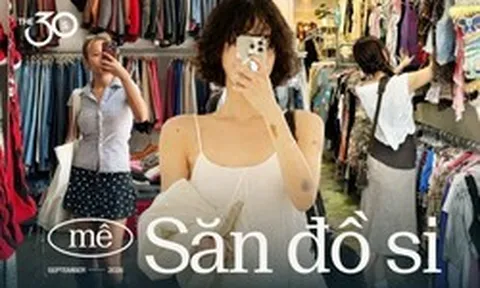 Sau 30, vì sao người ta vẫn mê đồ si? Niềm vui đôi khi nằm ở việc tìm được một thứ không ai định sẵn cho mình