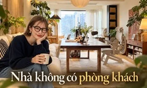 Nhìn căn nhà của cô gái 29 tuổi tôi mới hiểu vì sao ngày càng nhiều người bỏ kiểu phòng khách truyền thống