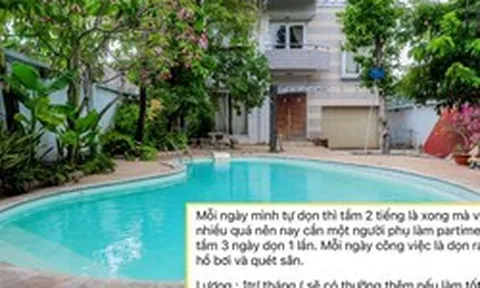 Tuyển người quét lá hồ bơi trong villa ở TP.HCM lương 1 triệu/tháng gây tranh cãi: Chủ nhà lên tiếng