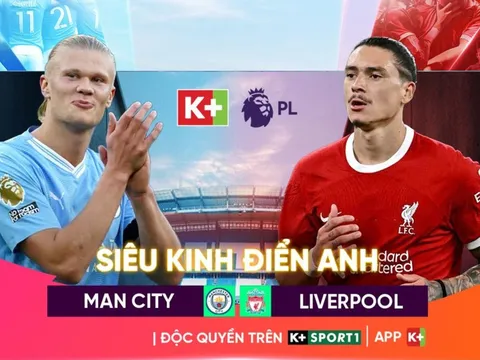 K+ đóng cửa: Năm 2026, người Việt xem Ngoại hạng Anh và Cúp C1 trên kênh nào?