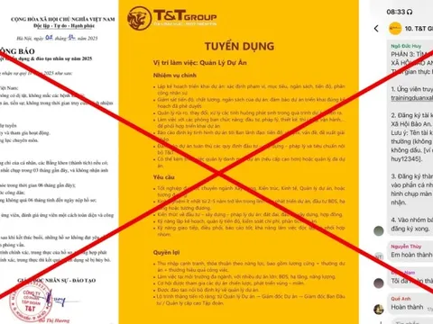Cảnh giác chiêu trò giả mạo tuyển dụng T&T Group trên mạng xã hội để lừa đảo