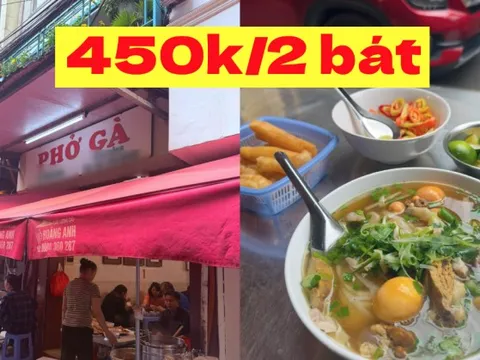 2 bát phở gà giá 450.000 đồng giữa phố cổ Hà Nội, đây là quán phở đắt nhất Việt Nam?