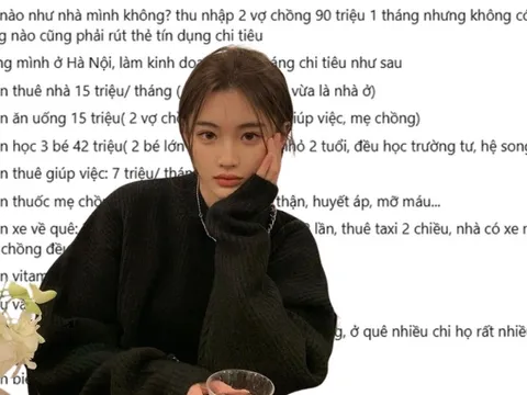 Bảng chi tiêu “KHÔNG CỨU NỔI”: Thu nhập 90 triệu/tháng vẫn âm tiền, phải vay mượn khắp nơi