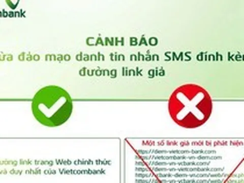 Vietcombank phát cảnh báo tới toàn bộ khách hàng