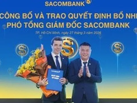 SACOMBANK bổ nhiệm ông Loic Faussier làm Phó Tổng Giám đốc, tăng cường năng lực quản trị rủi ro