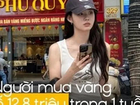 Thứ Hai mua vàng, đến thứ Bảy lỗ gần 13 triệu
