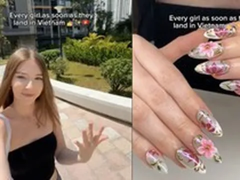 Du khách Tây: Đến Việt Nam là phải làm nail, đẹp và rẻ nhất thế giới
