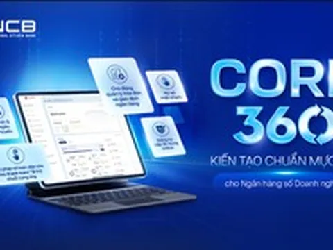 NCB phát hành bảo lãnh, giải ngân và quản trị tài chính doanh nghiệp trên một nền tảng duy nhất